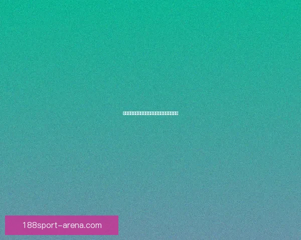全新体育竞猜体验助你掌握胜负瞬间赢取丰厚奖励